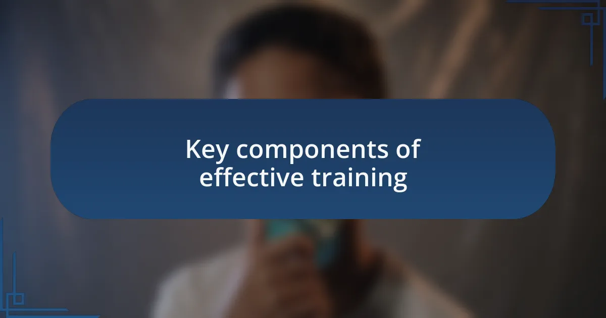 Key components of effective training