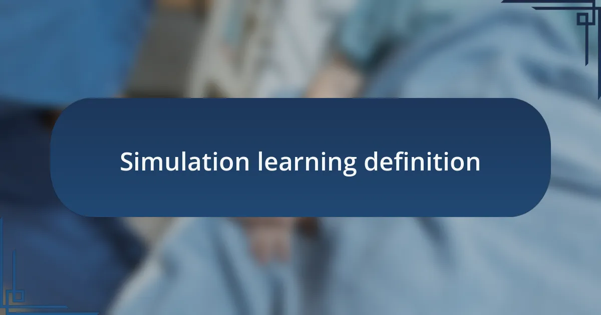 Simulation learning definition